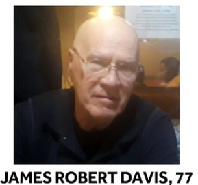 James Robert Davis Missing Person: 77-Year-Old Man Is Missing, Help Find